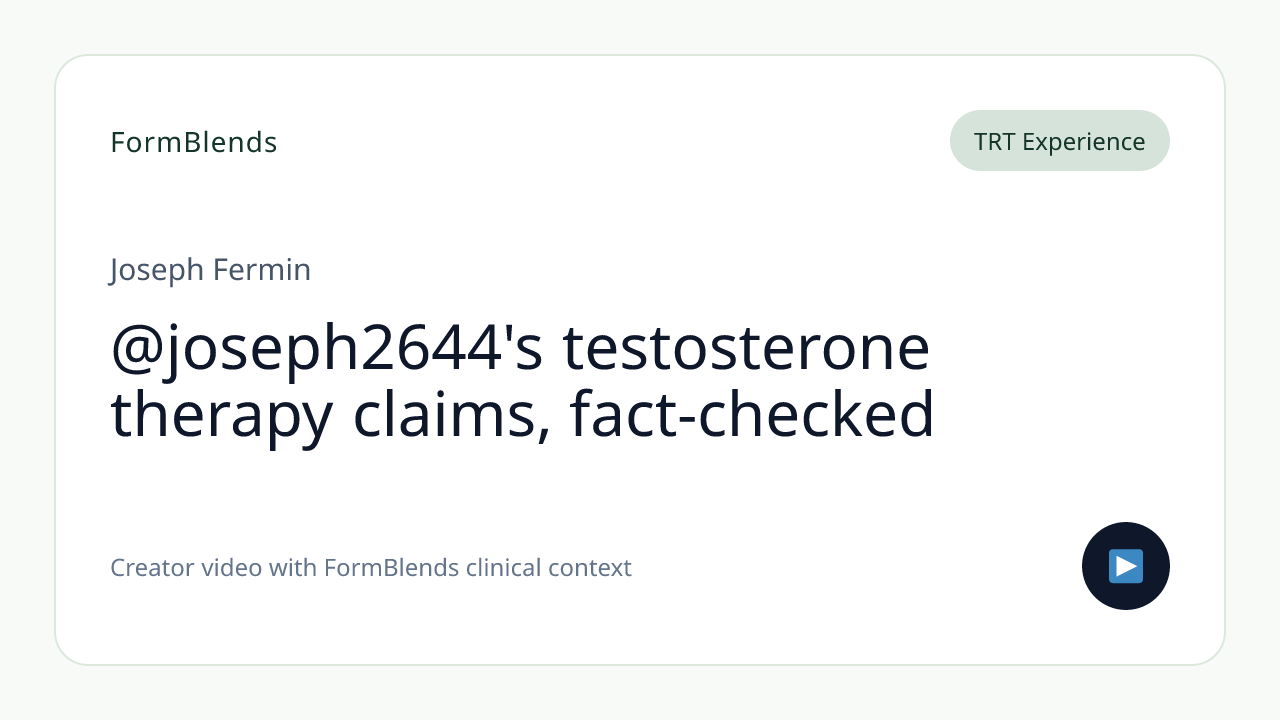 @joseph2644's testosterone therapy claims, fact-checked