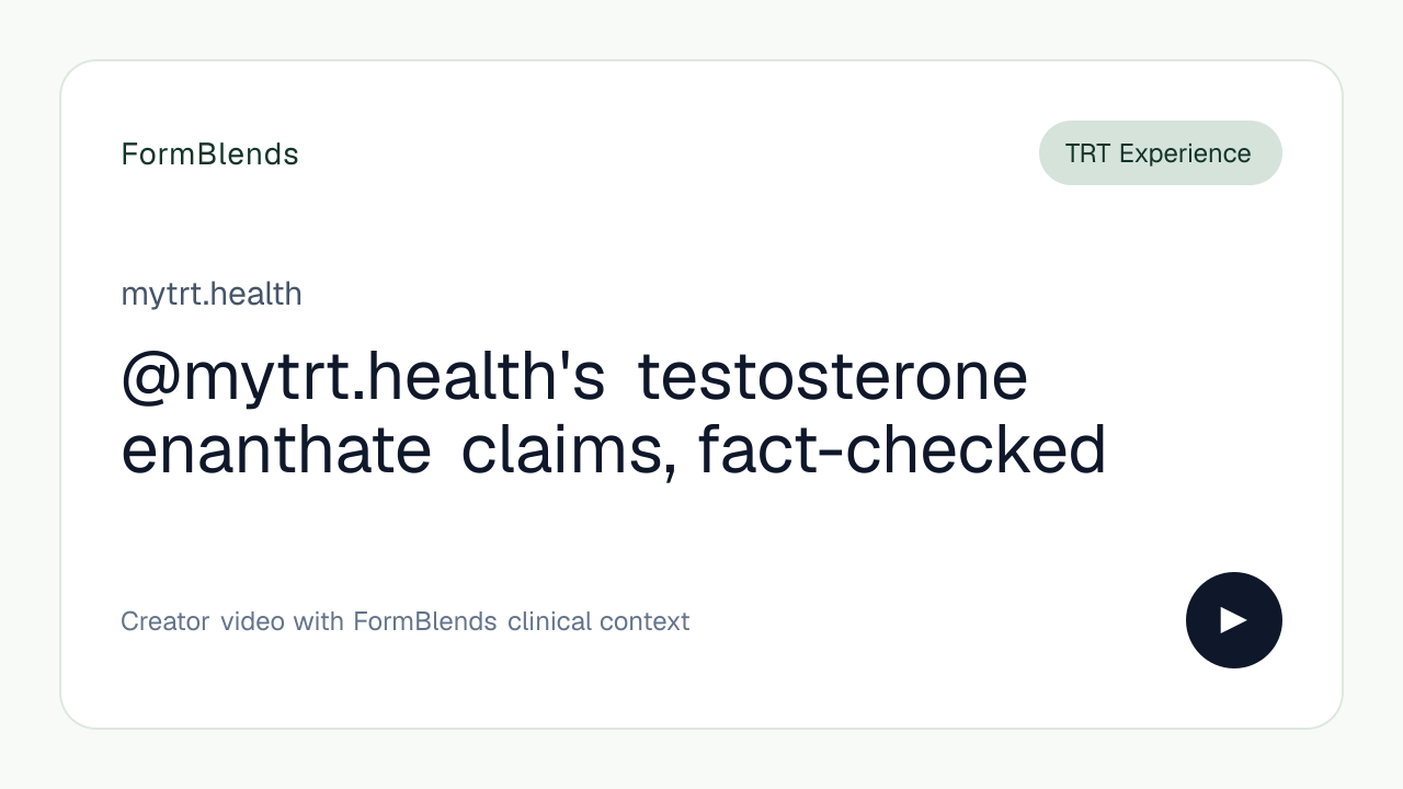 @mytrt.health's testosterone enanthate claims, fact-checked