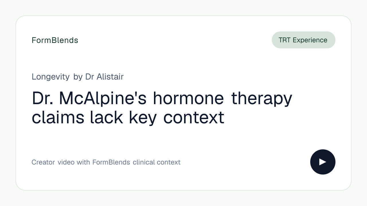 Dr. McAlpine's hormone therapy claims lack key context