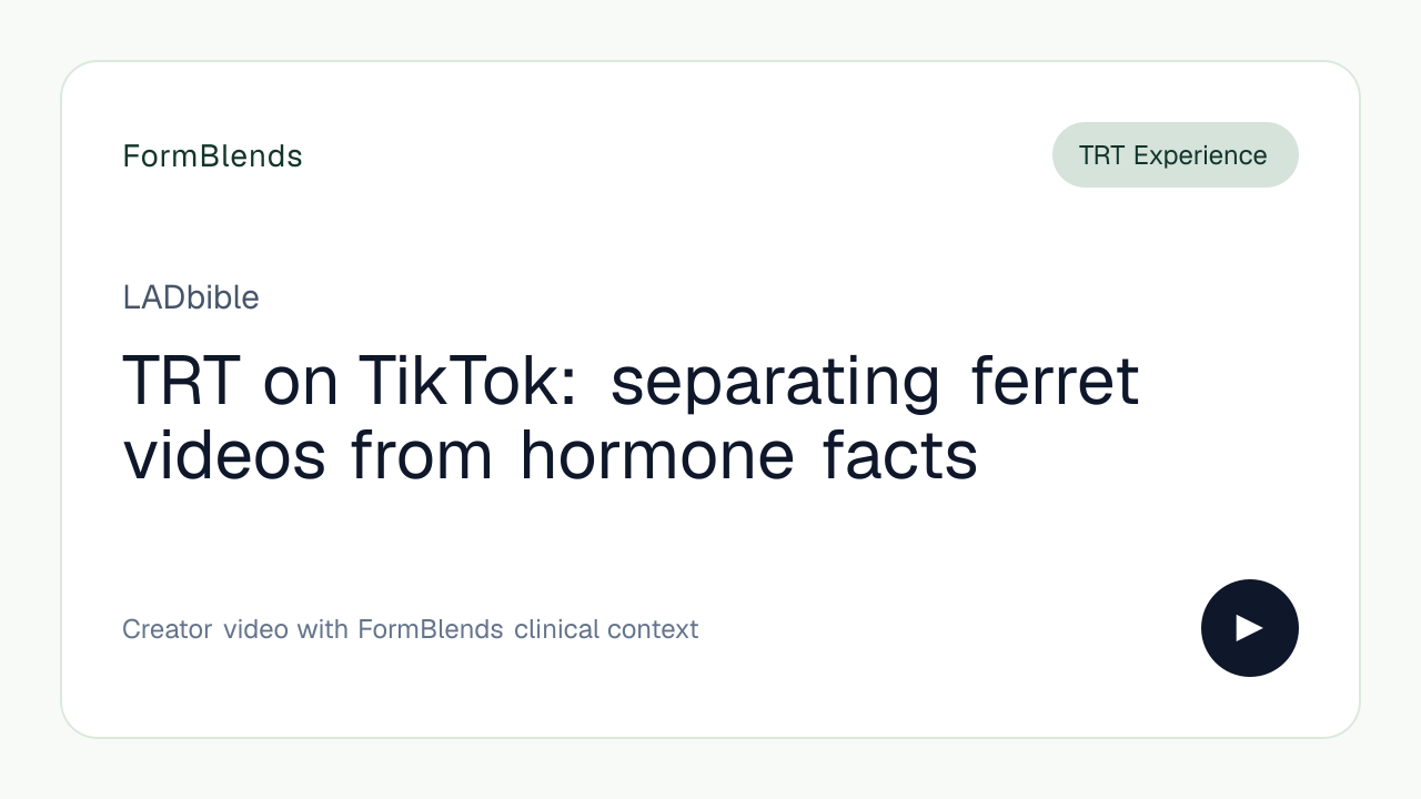 TRT on TikTok: separating ferret videos from hormone facts