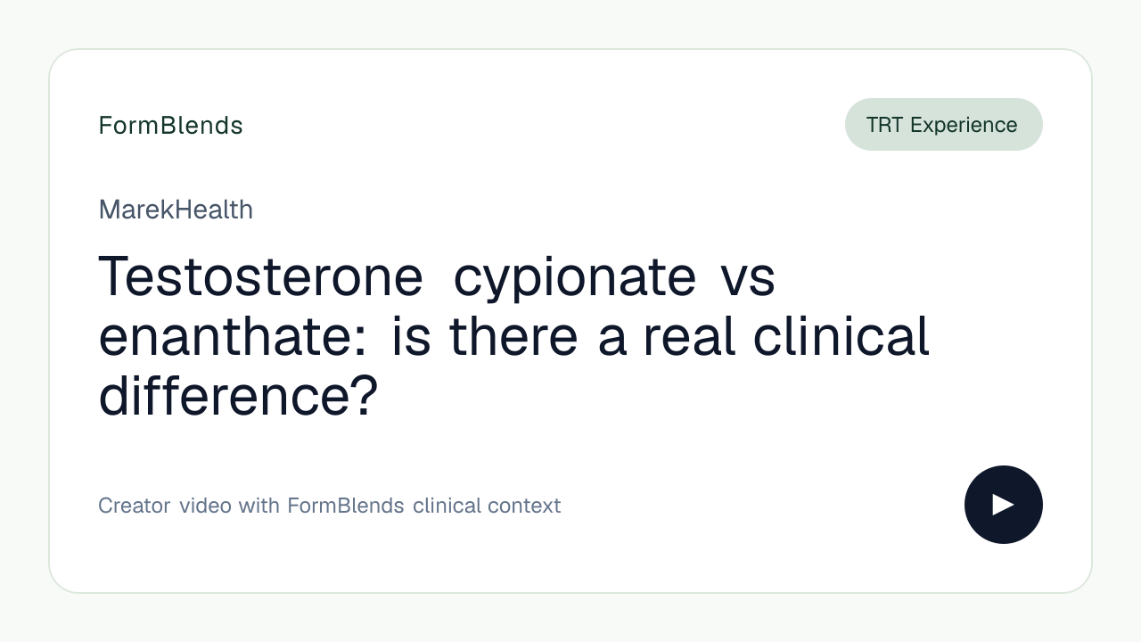 Testosterone cypionate vs enanthate: is there a real clinical difference?