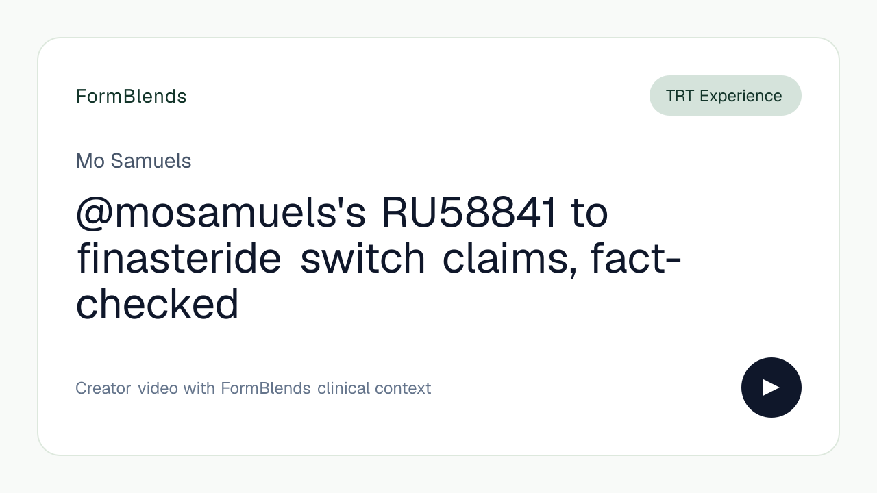 @mosamuels's RU58841 to finasteride switch claims, fact-checked