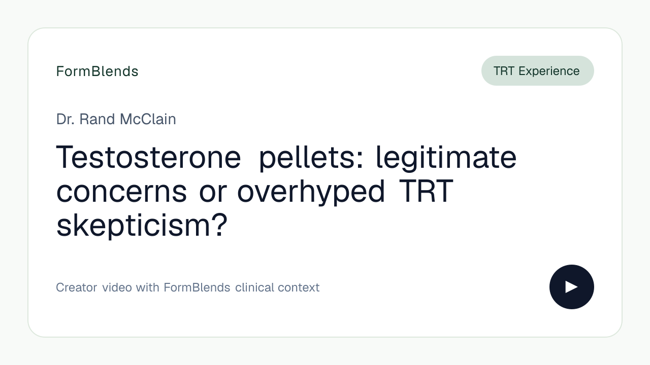 Testosterone pellets: legitimate concerns or overhyped TRT skepticism?