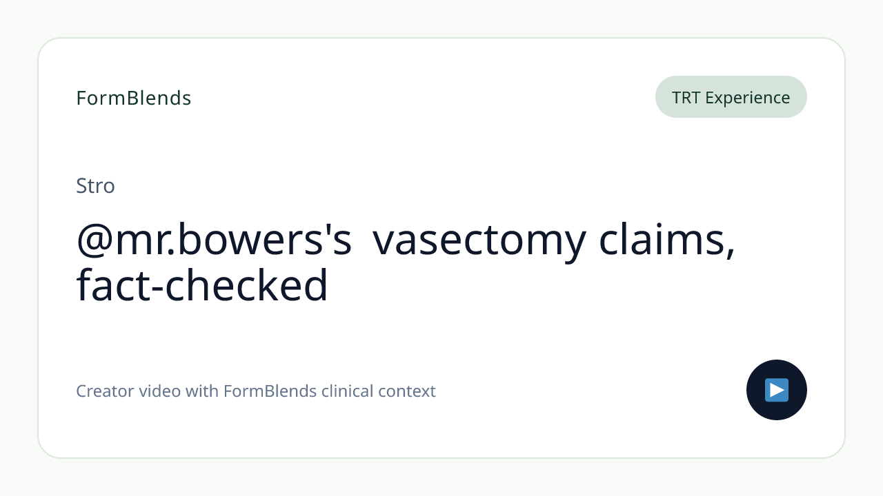 @mr.bowers's vasectomy claims, fact-checked