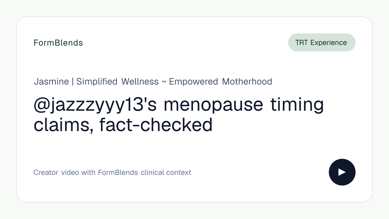 @jazzzyyy13's menopause timing claims, fact-checked