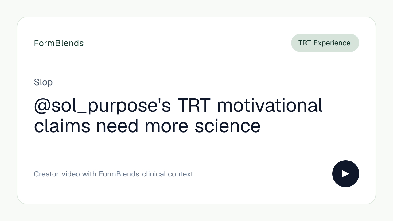 @sol_purpose's TRT motivational claims need more science
